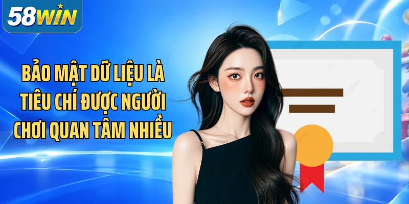 Bảo mật dữ liệu là tiêu chí được người chơi quan tâm nhiều